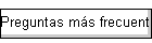 Preguntas ms frecuentes